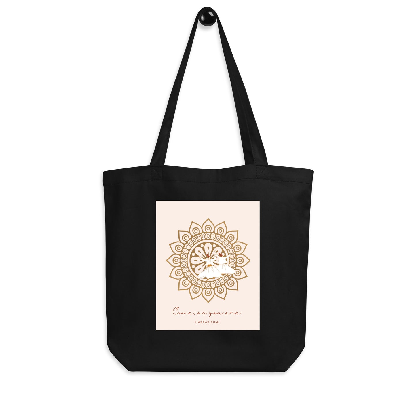 "Come as you are" Rumi Inspired Eco Tote Bag