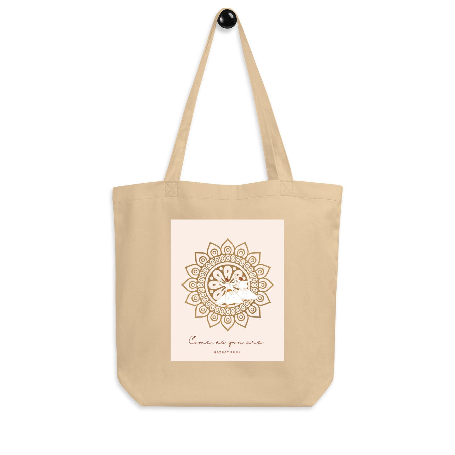 "Come as you are" Rumi Inspired Eco Tote Bag