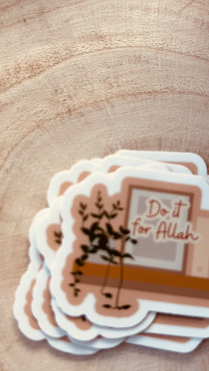 “Do it for Allah” sticker