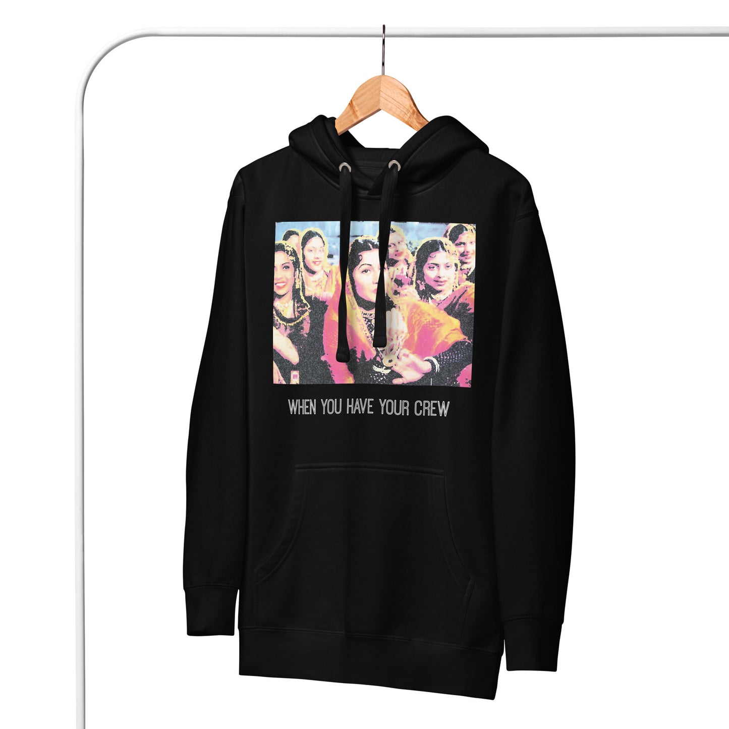 Mughal e Azam "When you have your crew" Hoodie (unisex fit) | Desi Apparel | Comfy & Cozy (Free Shipping within U.S.)