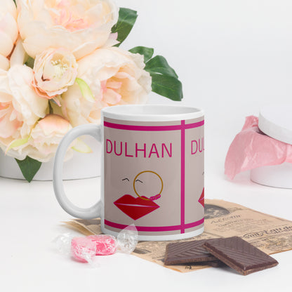 Dulhan Mug | 11 oz. | Desi Wedding gift | Bride to be | desi wedding