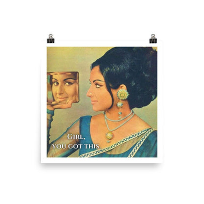 Girl, you got this. | Sharmila Tagore Art Print | 10 x 10